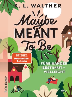 cover image of Maybe Meant to Be